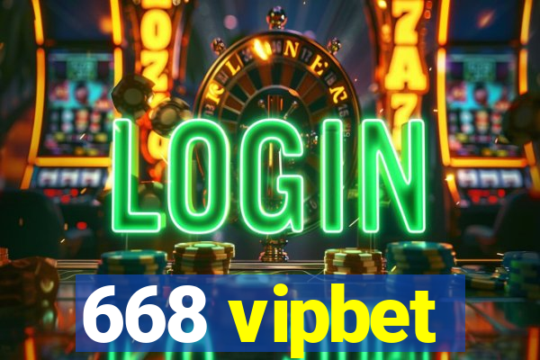 668 vipbet